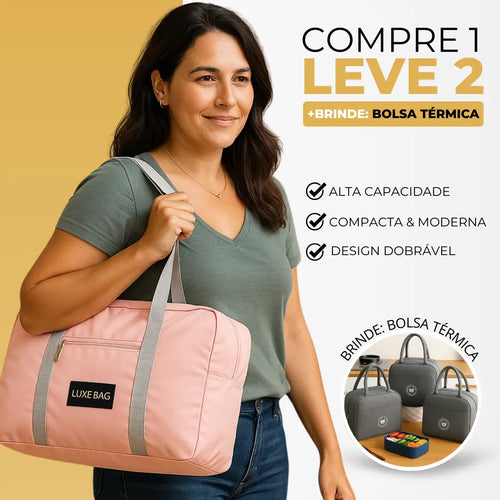 Bolsa Dobrável Luxe Bag™ [Compre 1 Leve 2] + Brinde: Bolsa Térmica